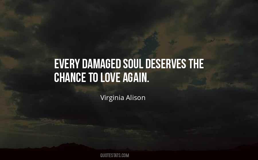 Damaged Soul Quotes #894162
