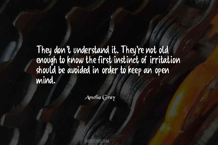 Keep An Open Mind Quotes #1584960