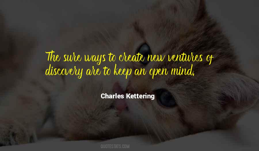 Keep An Open Mind Quotes #420873