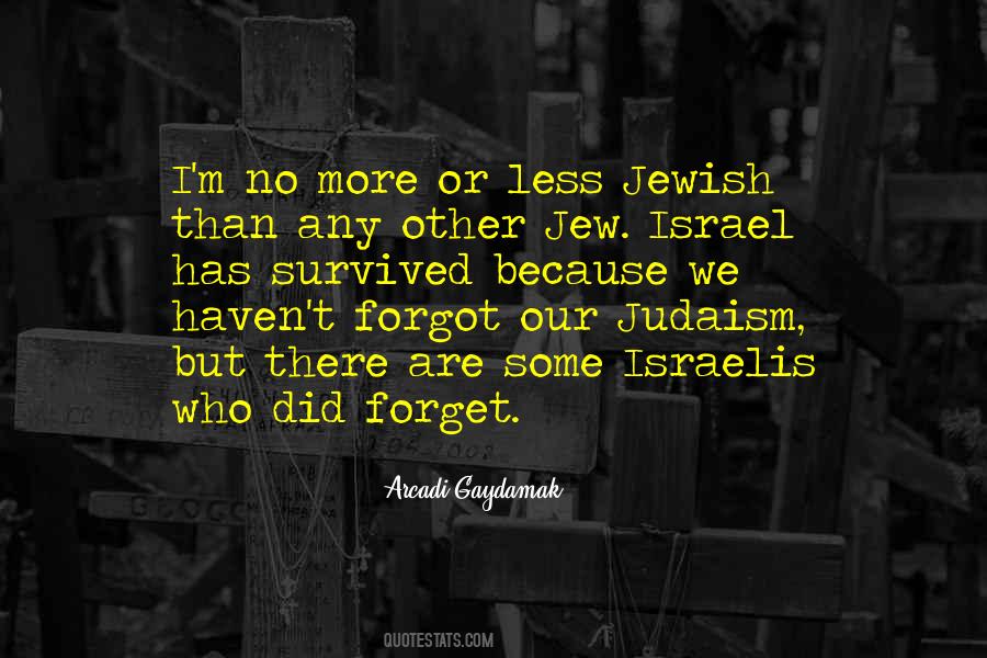 Jewish Judaism Quotes #1416199