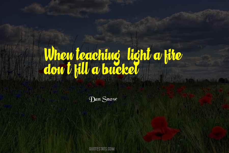 Fill The Bucket Quotes #1191368