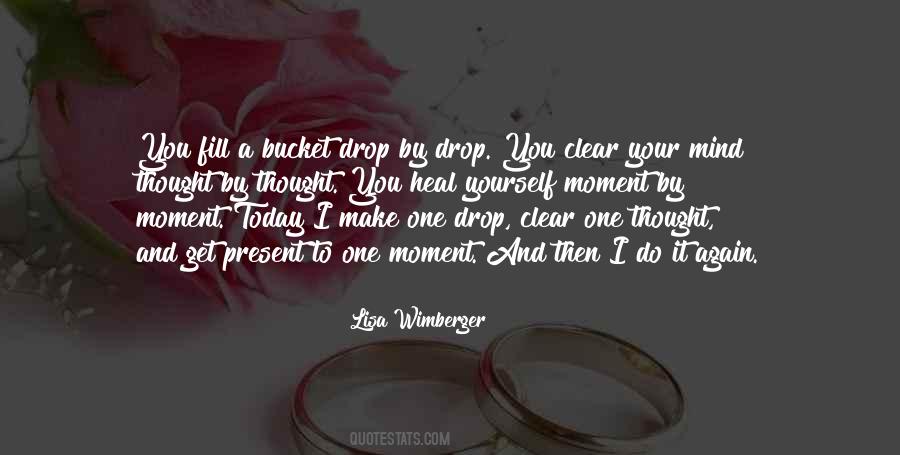 Fill The Bucket Quotes #972683