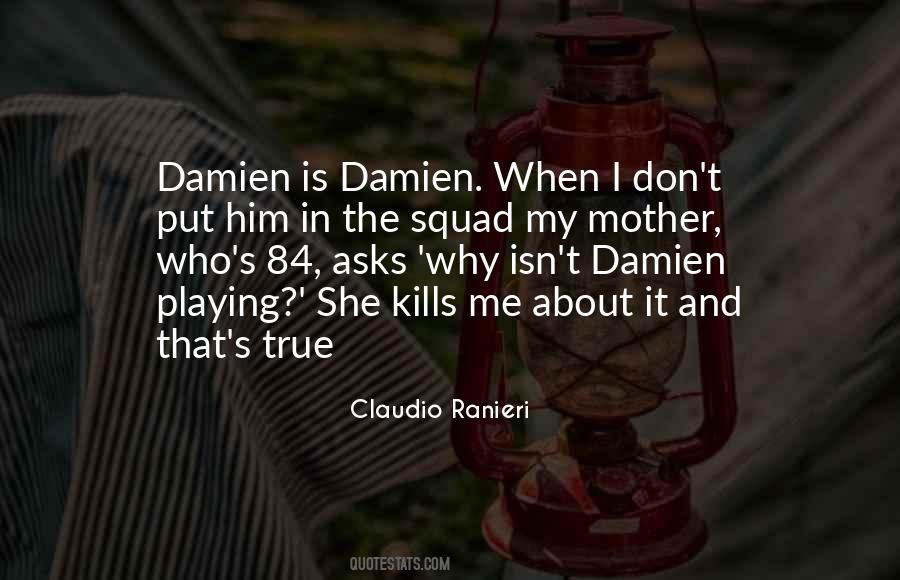 Damien Quotes #1169471