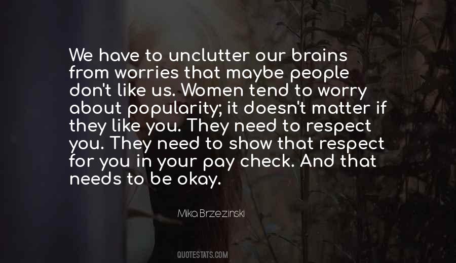 Need For Respect Quotes #1605752