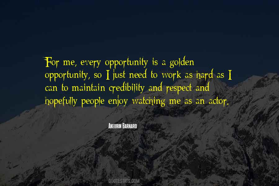 Need For Respect Quotes #1776793