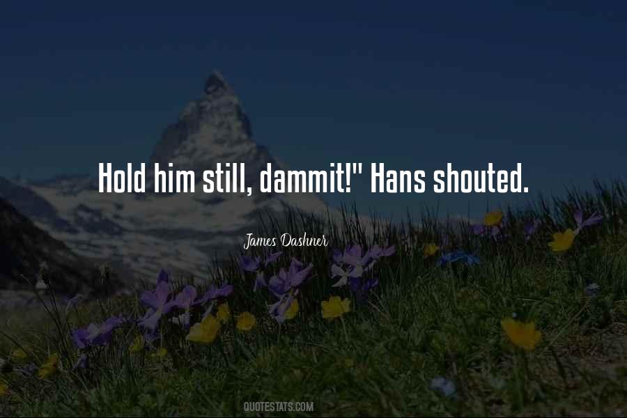 Dammit Quotes #213596
