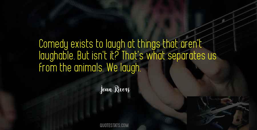 Animals We Quotes #1218890