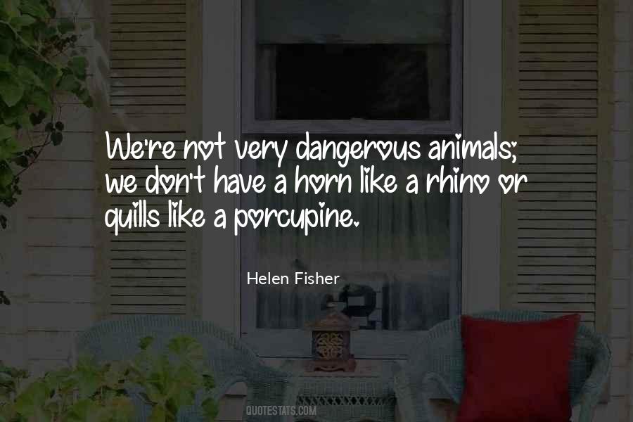 Animals We Quotes #1832535