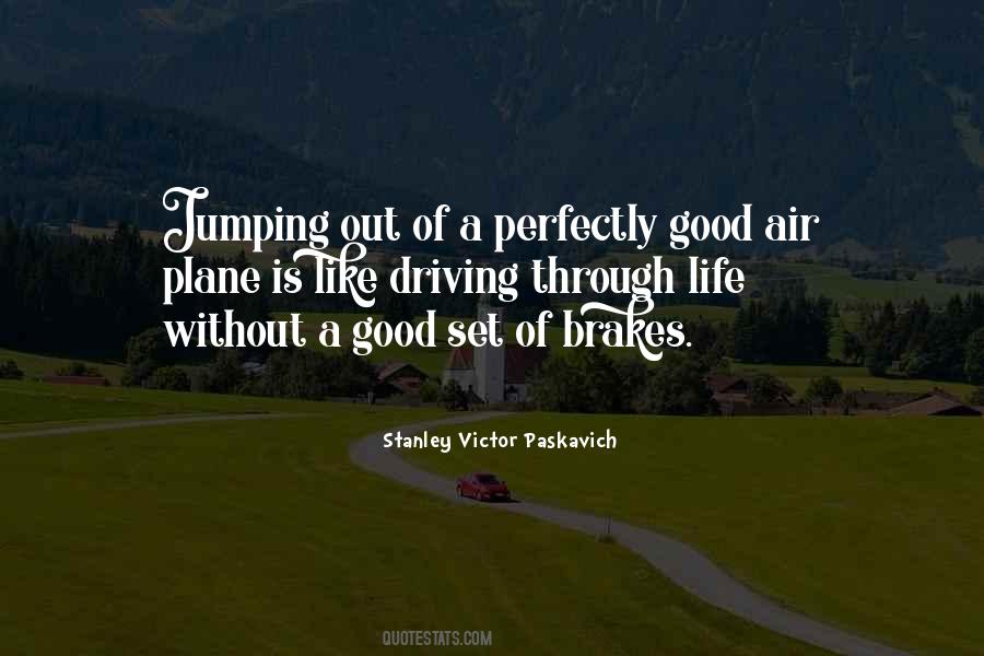 Good Brakes Quotes #666880