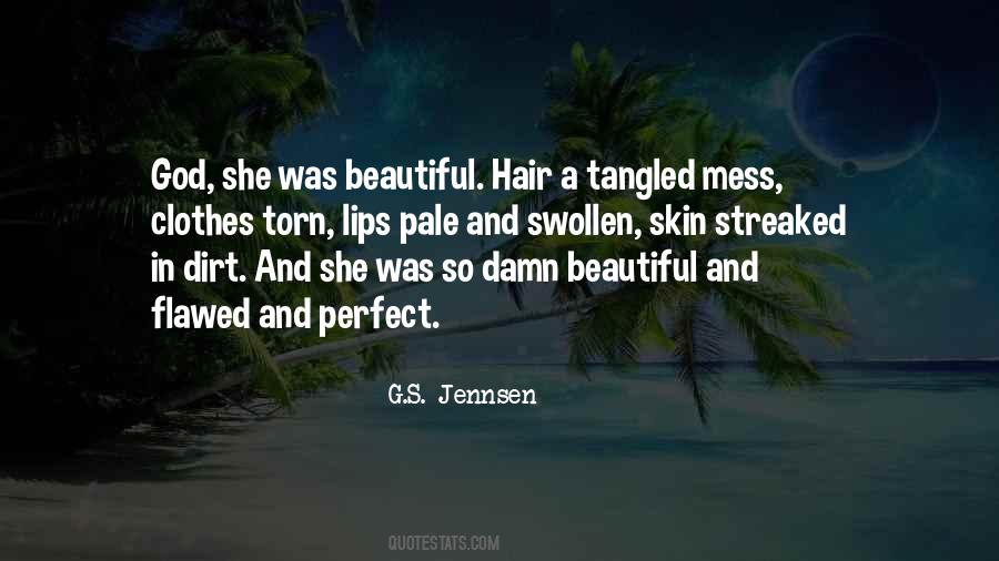 Damn You're Beautiful Quotes #1705327