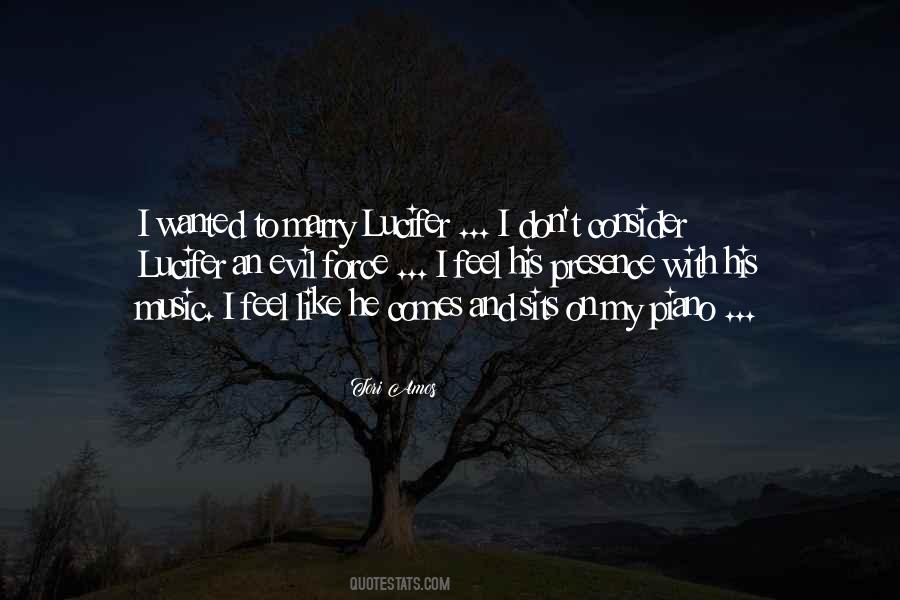 Evil Doing Music Quotes #342568