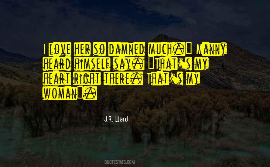 Damned Love Quotes #1362625