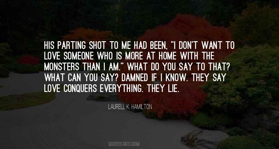Damned Love Quotes #1505522