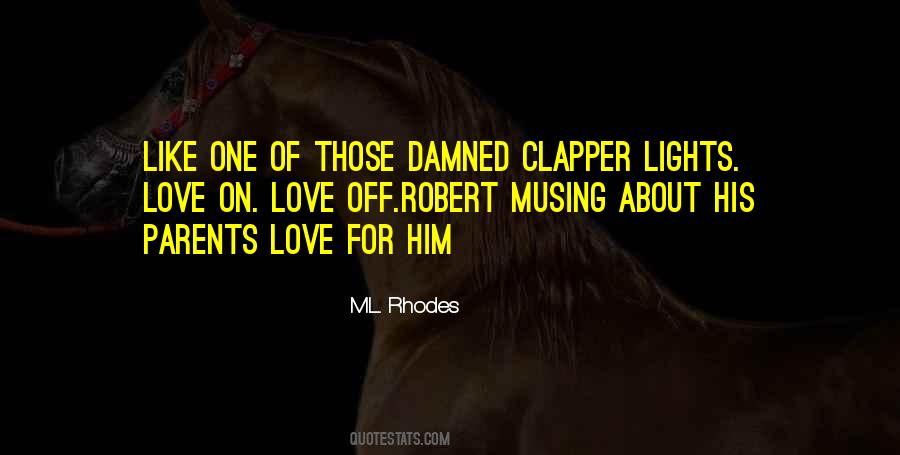 Damned Love Quotes #484607