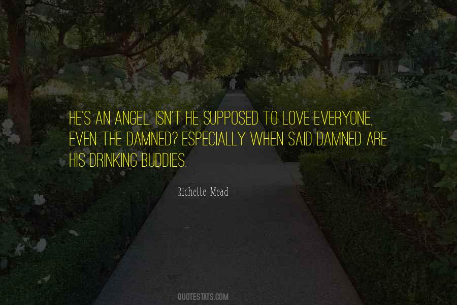 Damned Love Quotes #784917