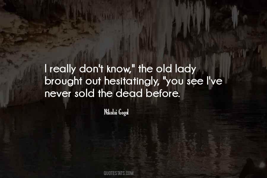 Cristallisation Miel Quotes #1779840