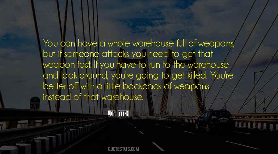 If You Have To Quotes #1060620