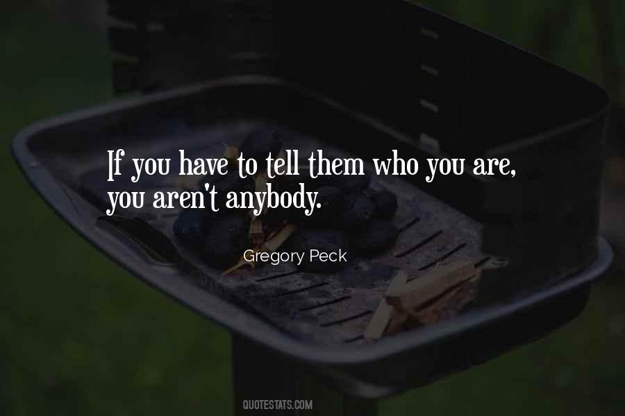 If You Have To Quotes #1071917