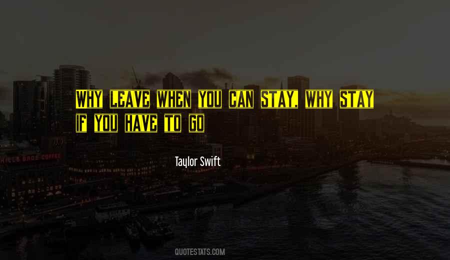 If You Have To Quotes #1075784