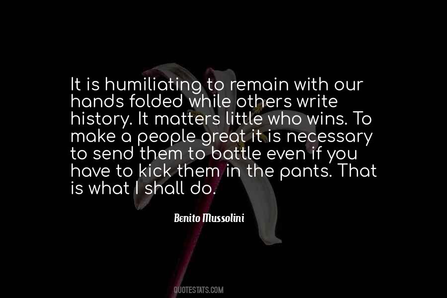 If You Have To Quotes #1198149