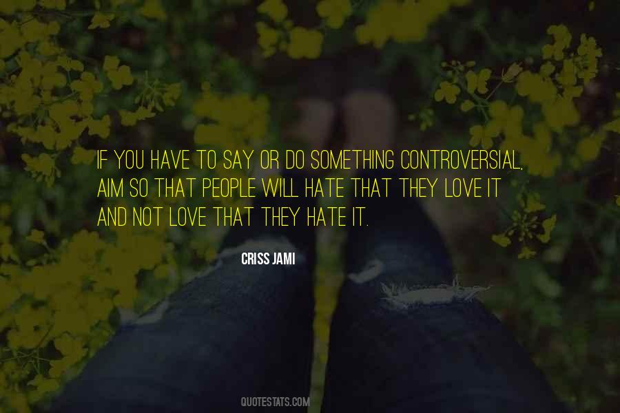 If You Have To Quotes #1219616