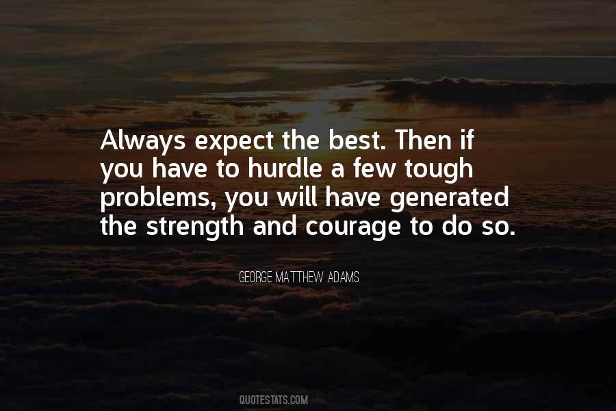 If You Have To Quotes #1365777