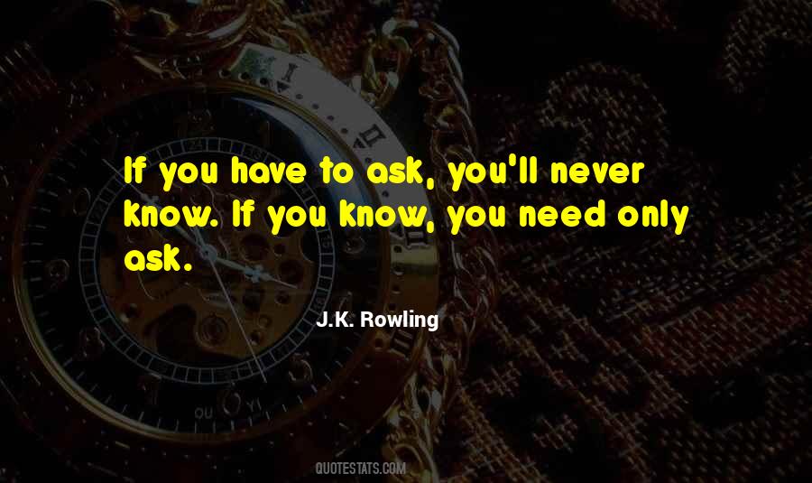 If You Have To Quotes #952270
