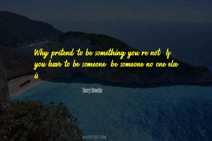 If You Have To Quotes #978144