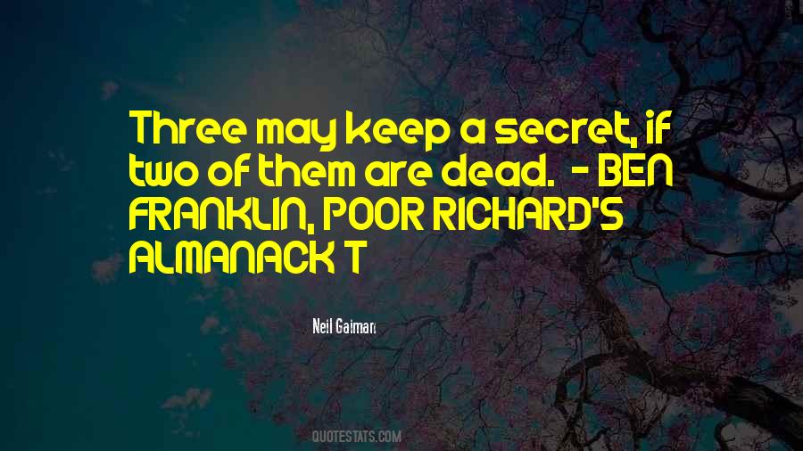 Ben Franklin Poor Richard Quotes #1218403