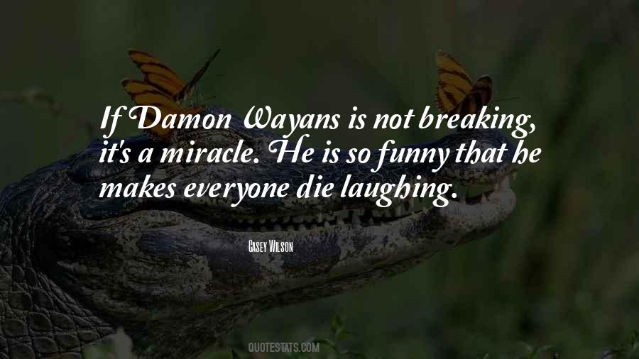 Damon Quotes #1574383