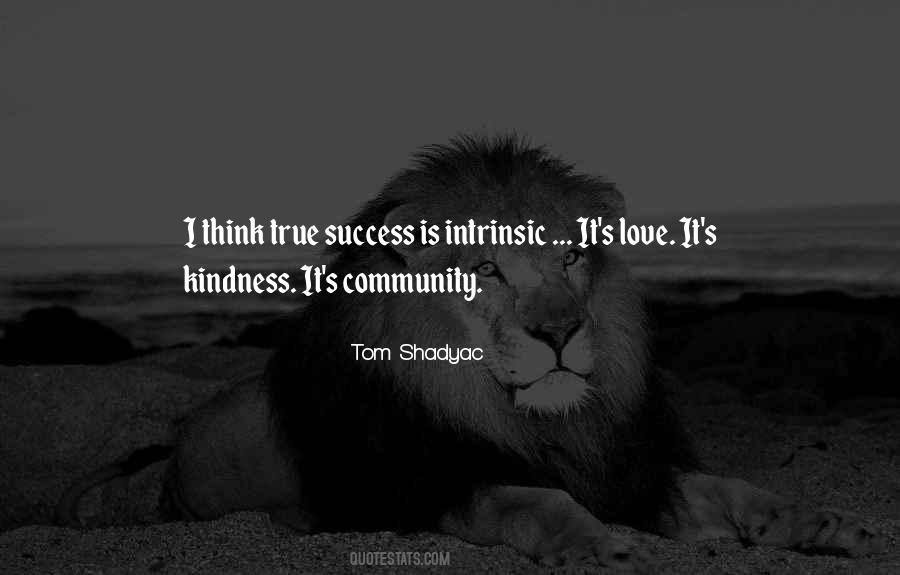 True Community Quotes #539512