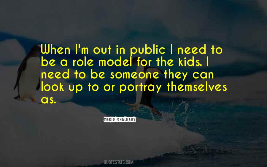 Be A Role Model Quotes #293680