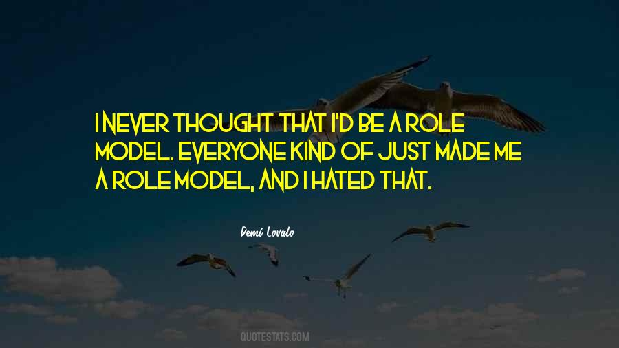 Be A Role Model Quotes #319684