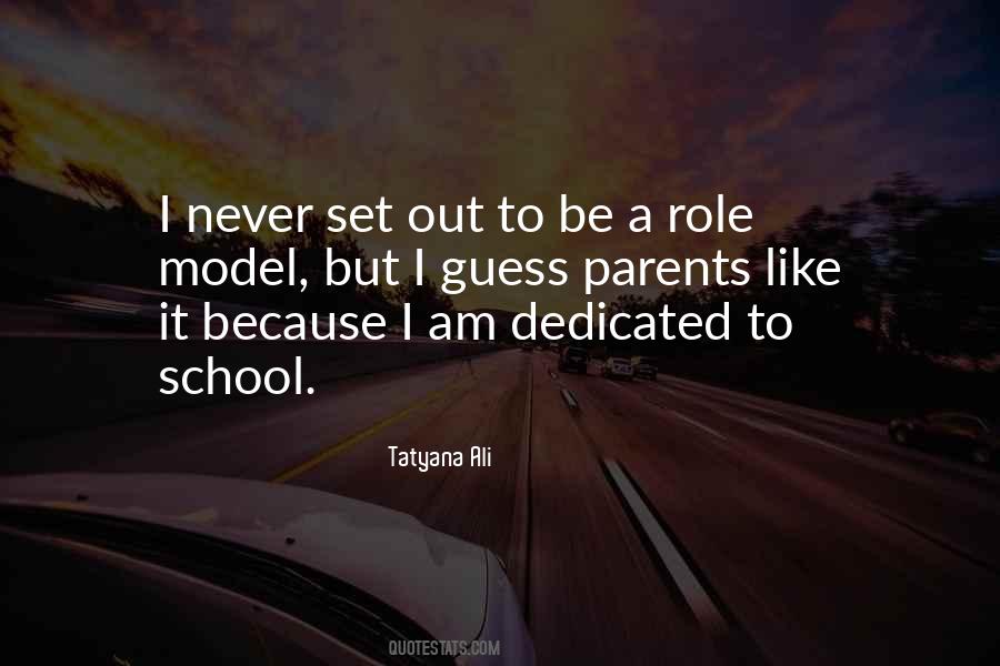 Be A Role Model Quotes #370157