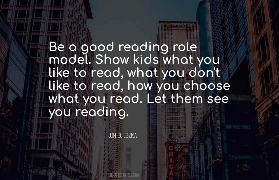 Be A Role Model Quotes #93947