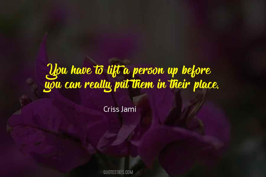 Put Others Before You Quotes #1853026