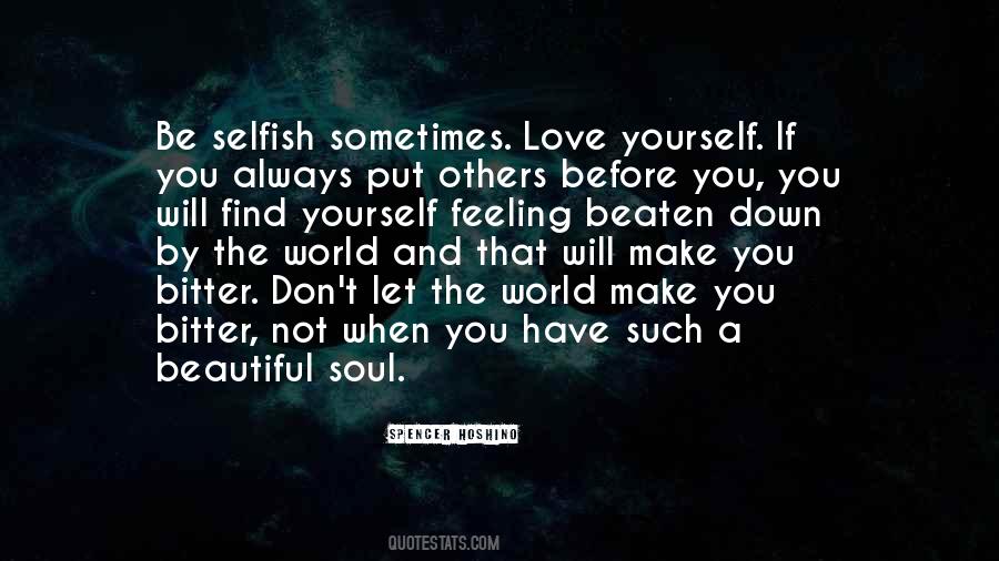 Put Others Before You Quotes #961833