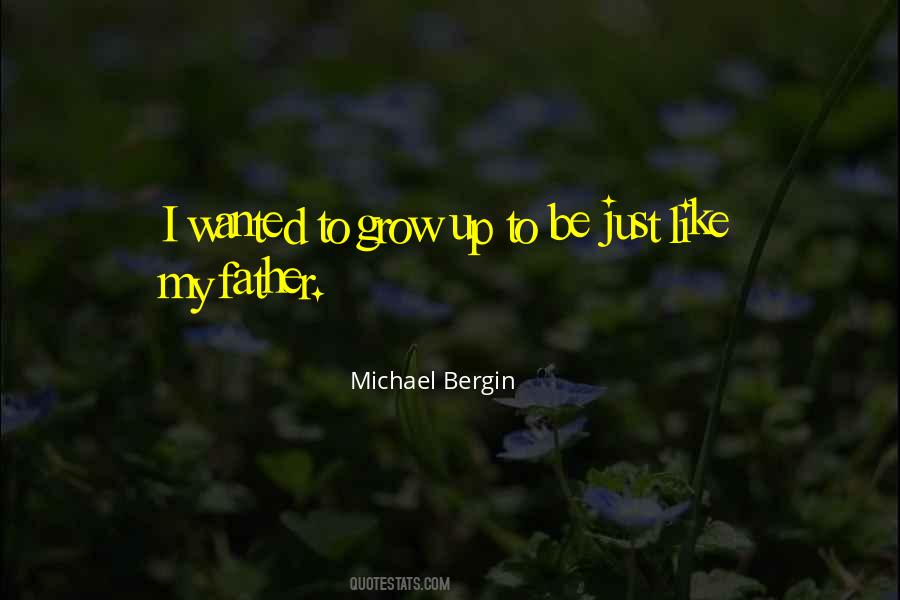 Father Its Me Michael Quotes #212044