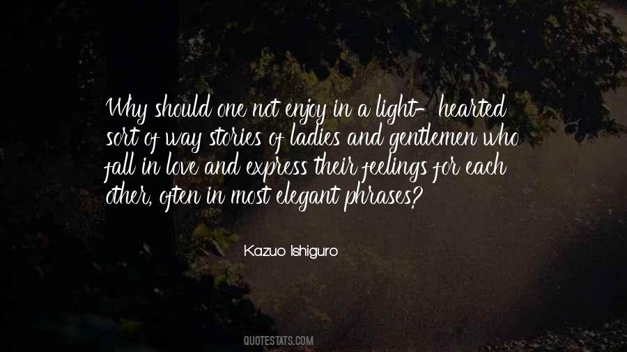 Quotes About Kazuo #147033