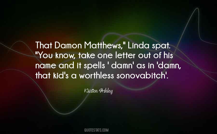 Damon's Quotes #518701