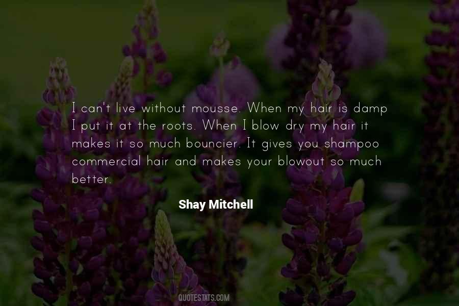 Damp Hair Quotes #1276318