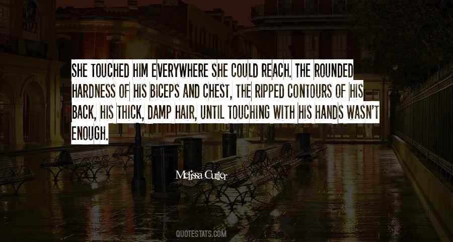 Damp Hair Quotes #959404