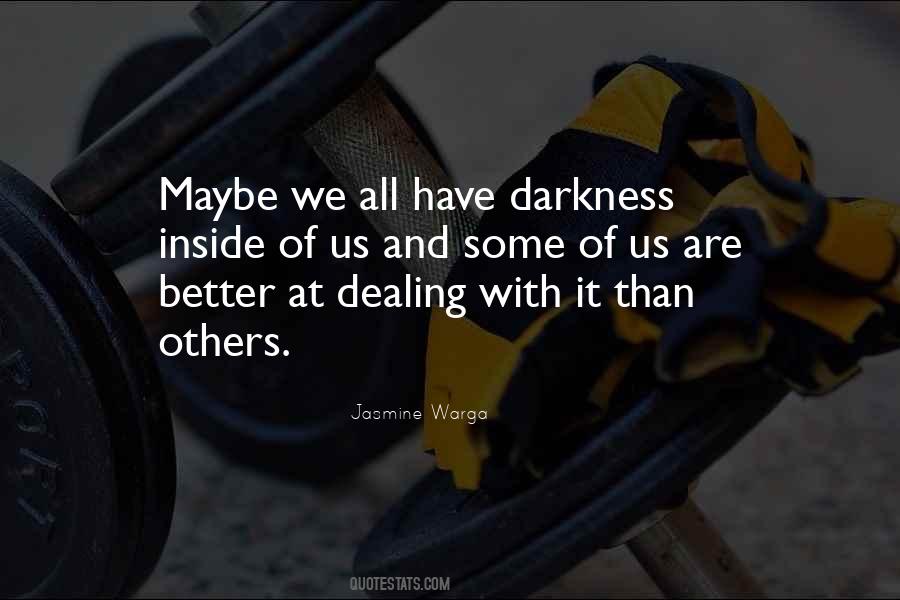 Darkness Of Depression Quotes #887257