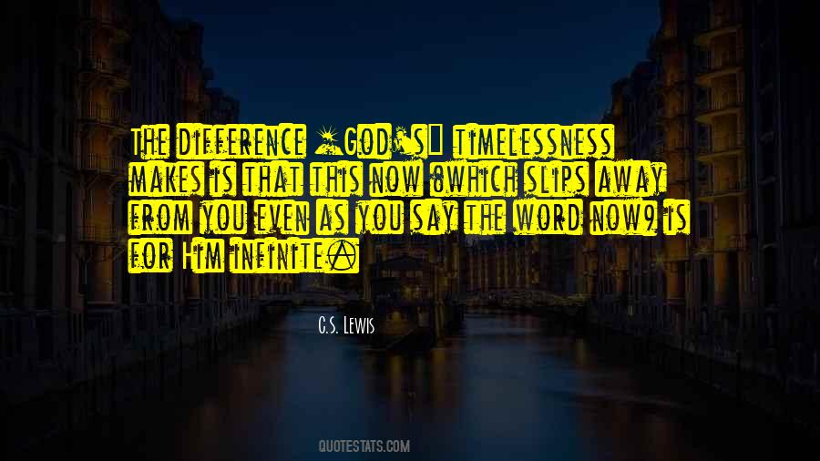 Timelessness Of God Quotes #1656778