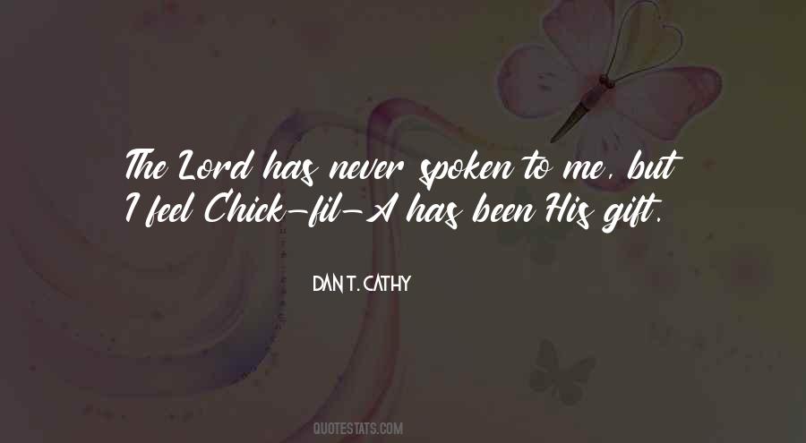 Dan Cathy Quotes #1430578