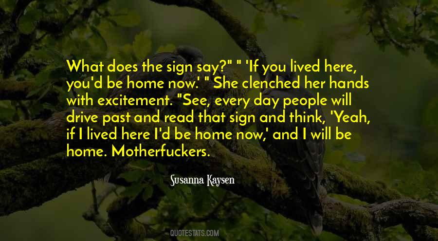 Quotes About Kaysen #1161017