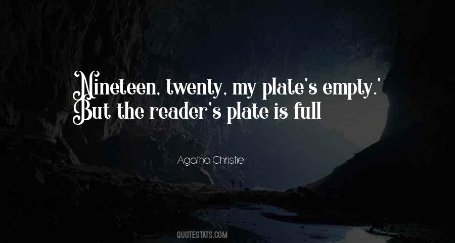 My Plate Is Full Quotes #1624730