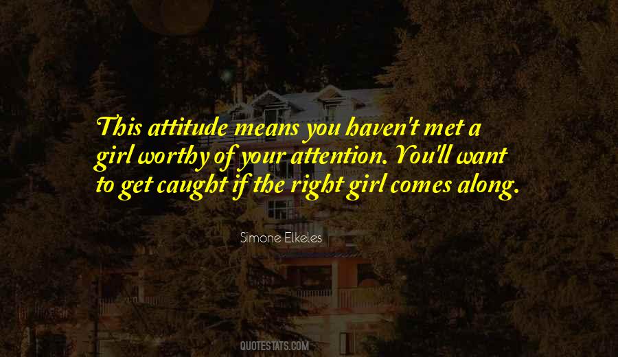 Girl Attitude Quotes #1238043