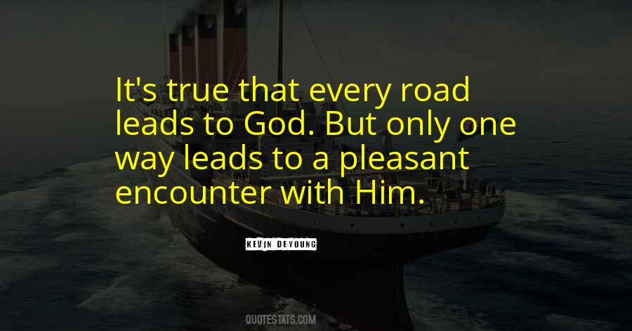 Encounter With God Quotes #1000507