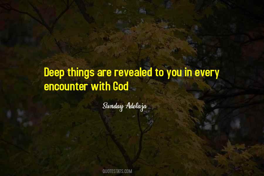 Encounter With God Quotes #1138717